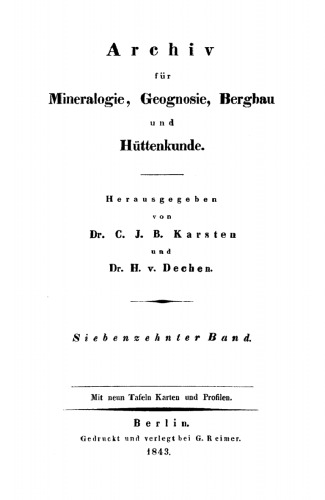 Archiv für Mineralogie, Geognosie, Bergbau und Hüttenkunde: Band 17