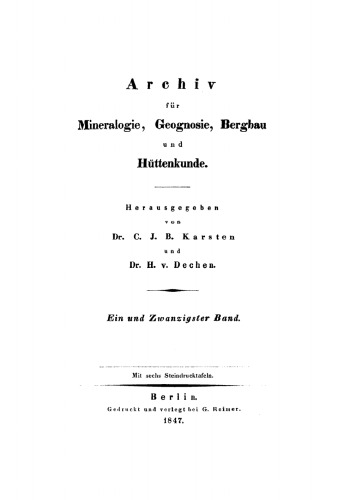Archiv für Mineralogie, Geognosie, Bergbau und Hüttenkunde: Band 21