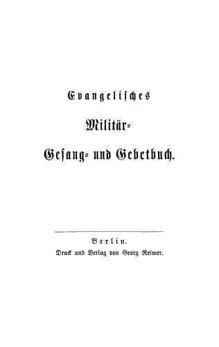 Evangelisches Gesang- und Gebetbuch: (Entwurf)
