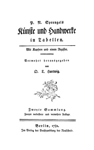 P. N. Sprengels Künste und Handwerke in Tabellen: Sammlung 2