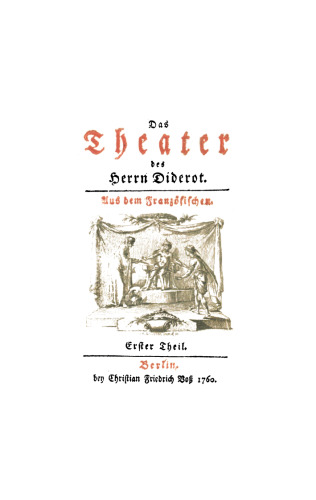 Das Theater des Herrn Diderot: Teil 1