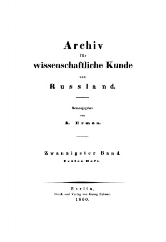 Archiv für wissenschaftliche Kunde von Russland: Band 20