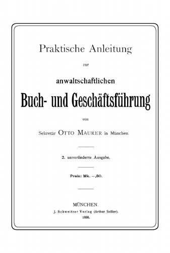 Praktische Anleitung anwaltschaftlichen Buch- und Geschäftsführung
