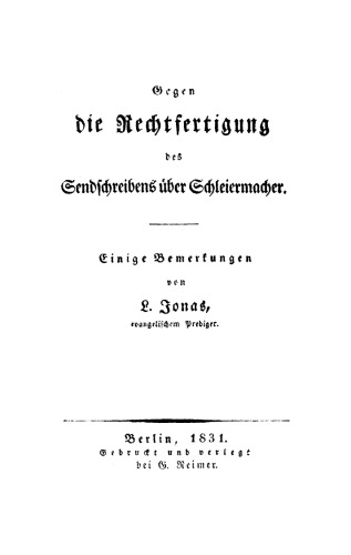 Gegen die Rechtfertigung des Sendschreibens über Schleiermacher: Einige Bemerkungen