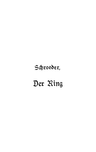 Der Ring: Ein Lustspiel in fünf Aufzügen
