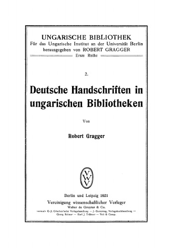 Deutsche Handschriften in ungarischen Bibliotheken