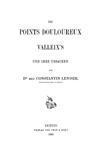 Die Points Douloureux Valleix’s und ihre Ursachen