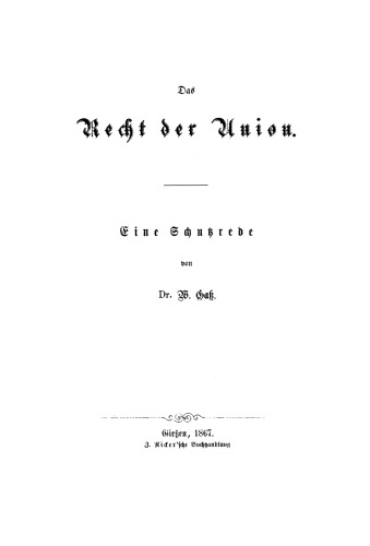 Das Recht der Union: Eine Schutzrede