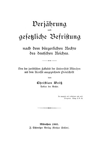 Verjährung gesetzliche Befristung nach dem bürgerlichen Rechte des deutschen Reiches
