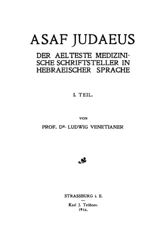 Asaf Judaeus: Teil 1