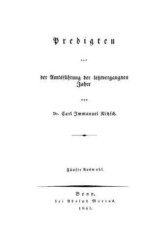 Predigten aus der Amtsführung der letztvergangnen Jahre: Auswahl 5
