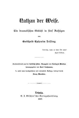 Nathan der Weise: Ein dramatisches Gedicht in fünf Aufzügen