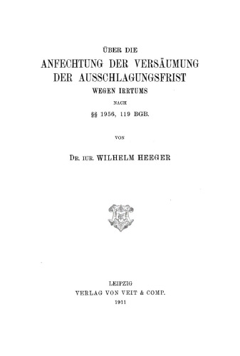 Über die Anfechtung der Versäumung der Ausschlagungsfrist wegen Irrtums nach §§ 1956, 119 BGB