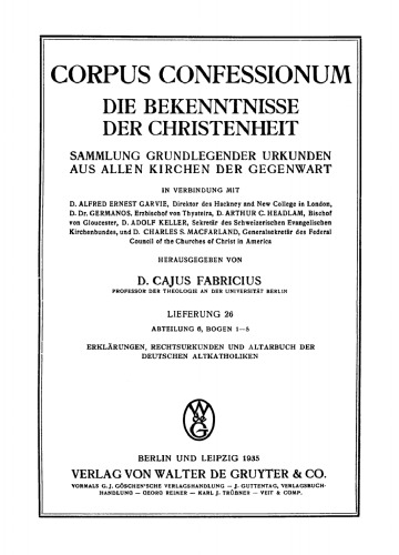 Abteilung 6. Bogen 1–5. Erklärungen, Rechtsurkunden und Altarbuch der deutschen Altkatholiken