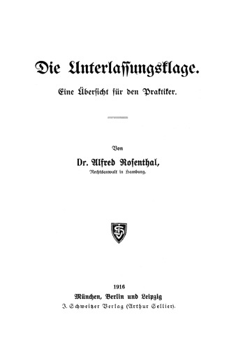 Die Unterlassungsklage: Eine Übersicht für den Praktiker