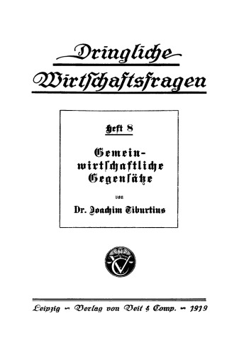 Gemeinwirtschaftliche Gegensätze