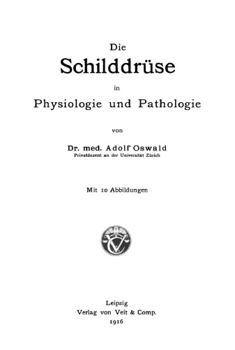 Die Schilddrüse in Physiologie und Pathologie
