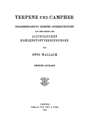 Terpene und Campher: Zusammenfassung eigener Untersuchungen auf dem Gebiet der alicyclischen Kohlenstoffverbindungen