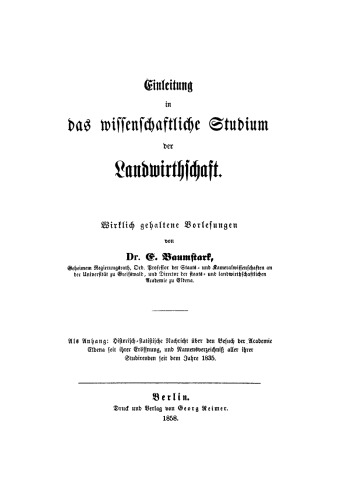 Einleitung in das wissenschaftliche Studium der Landwirtschaft: Wirklich gehaltene Vorlesungen