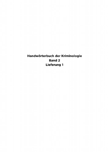 Handwörterbuch der Kriminologie: Band 2, Lieferung 1 K – Landjägerei