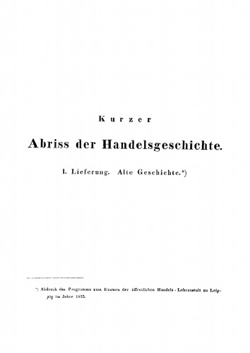 Kurzer Abriss der Handelsgeschichte, Lieferung 1: Alte Geschichte