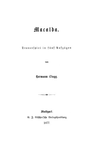 Macalda: Trauerspiel in fünf Aufzügen