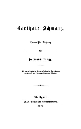 Berthold Schwarz: Dramatische Dichtung