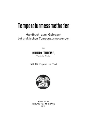 Temperaturmessmethoden: Handbuch zum Gebrauch bei praktischen Temperaturmessungen