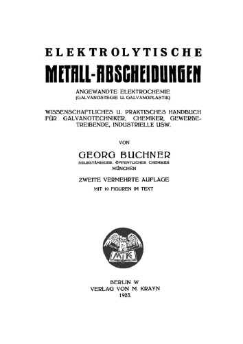 Elektrolytische Metall-Abscheidungen