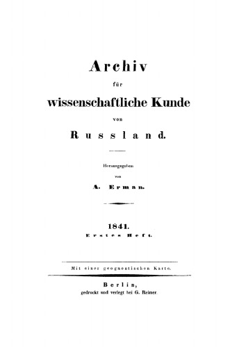 Archiv für wissenschaftliche Kunde von Russland: Band 1