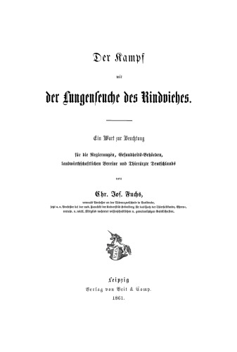 Der Kampf mit Lungenseuche des Rindviehes
