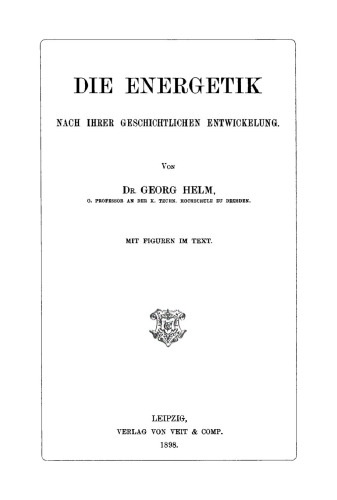 Die Energetik: Nach ihrer geschichtlichen Entwickelung