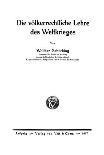 Die völkerrechtliche Lehre des Weltkrieges