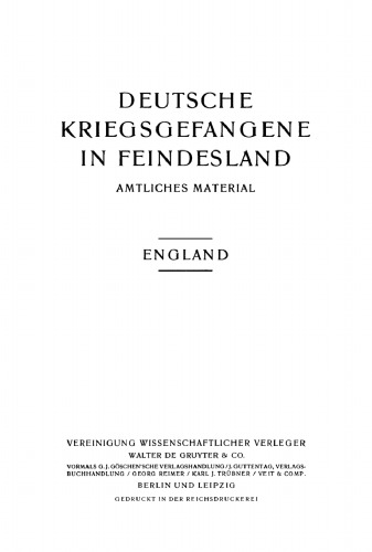 Deutsche Kriegsgefangene in Feindesland: [2] England