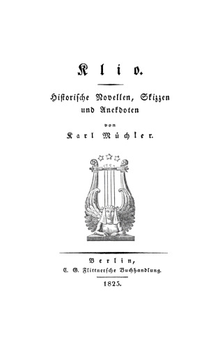 Klio: Historische Novellen, Skizzen und Anekdoten