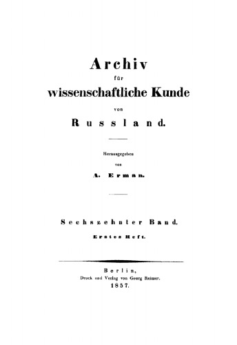 Archiv für wissenschaftliche Kunde von Russland: Band 16