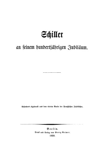 Schiller an seinem hundertjährigen Jubiläum