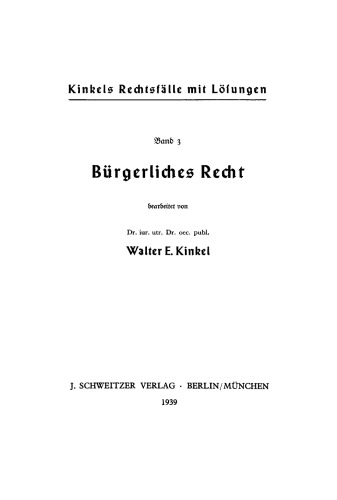Kinkels Rechtsfälle mit Lösungen: Band 3 Bürgerliches Recht