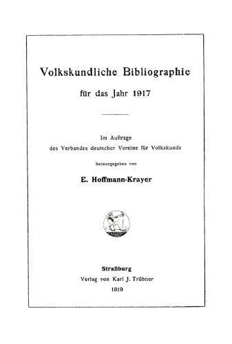 Volkskundliche Bibliographie: 1917