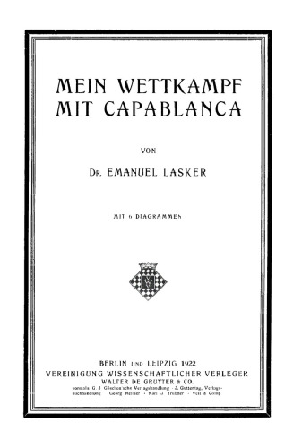 Mein Wettkampf mit Capablanca
