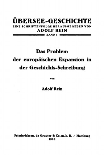 Das Problem der europäischen Expansion in der Geschichts-Schreibung