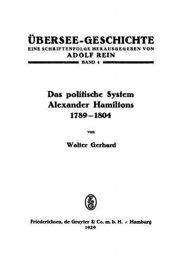 Das politische System Alexander Hamiltons 1789–1804