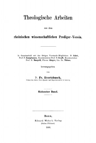 Theologische Arbeiten aus dem rheinischen wissenschaftlichen Prediger-Verein: Band 7