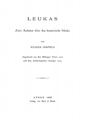 Leukas: Zwei Aussee über das homerische Ithaka