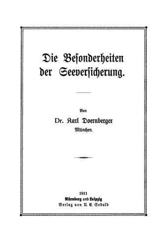Die Besonderheiten der Seeversicherung