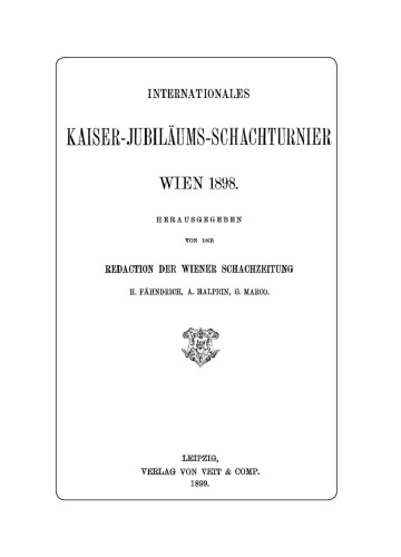 Internationales Kaiser-Jubiläums-Schachturnier Wien 1898