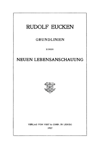 Grundlinien einer neuen Lebensanschauung