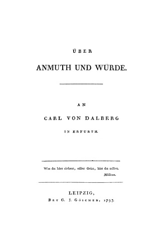 Über Anmuth und Würde: An Carl von Dalberg