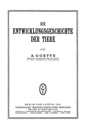 Die Entwicklungsgeschichte der Tiere