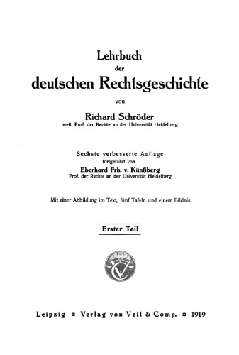 Lehrbuch der deutschen Rechtsgeschichte: Teil 1